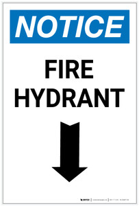Notice: Fire Hydrant with Arrow Down Portrait - Label