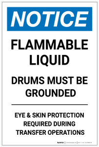 Notice: Flammable Liquid Drums Must Be Grounded Portrait - Label Notice: Flammable Liquid Drums Must Be Grounded Portrait - Label
