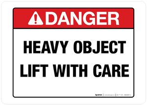 Danger Heavy Object Wall Sign