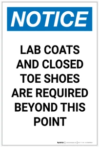 Notice: Lab Coats/Closed Toe Shoes Required Portrait - Label