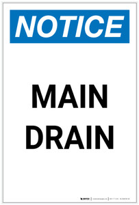 Notice: Main Drain Portrait - Label
