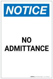 Notice: No Admittance Portrait - Label