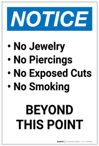 Notice: No Jewelry/Piercings/Exposed Cuts/Smoking Portrait - Label