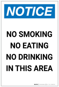 Notice: No Smoking No Eating No Drinking in This Area Portrait - Label