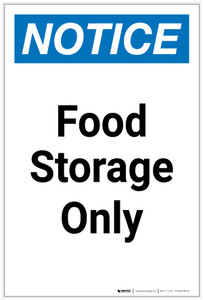 Notice: Food Storage Only Portrait - Label