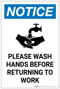 Notice: Please Wash Hands Before Returning To Work Handwashing Icon Portrait - Label