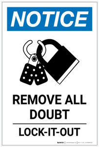 Notice: Remove All Doubt Lock-It-Out with Icon Portrait - Label