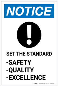 Notice: Set the Standard - Safety/Quality/Excellence Portrait - Label