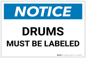 Notice: Drums Must be Labeled - Label