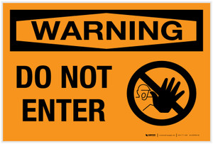 Warning: Do Not Enter - Label