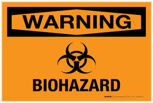Warning: Biohazard - Label Warning: Biohazard - Label