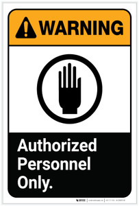 Warning: Authorized Personnel Only Portrait ANSI - Label
