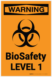 Warning: BioSafety Level 1 - Label Warning: BioSafety Level 1 - Label