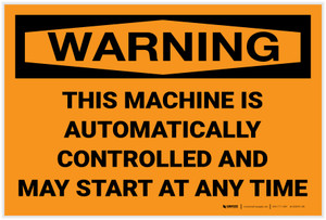 Warning: Machine Automatically Controlled - Label