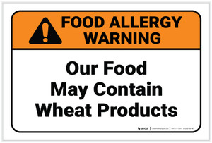 Warning: Food May Contain Wheat Products - Label