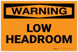 Warning: Low Headroom - Label