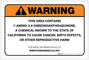 Warning: Prop 65 1-Amino-2,4-Dibromoanthraquinone - Label