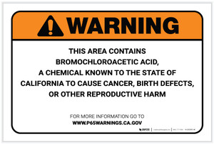 Warning: Prop 65 Bromochloroacetic Acid - Label