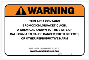 Warning: Prop 65 Bromodichloroacetic Acid - Label