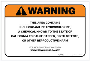 Warning: Prop 65 P Chloroaniline Hydrochloride - Label