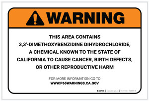 Warning: Prop 65 3,3 Dimethoxybenzidine dihydrochloride - Label