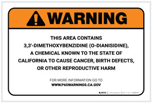 Warning: Prop 65 3,3 Dimethoxybenzidine oDianisidine - Label