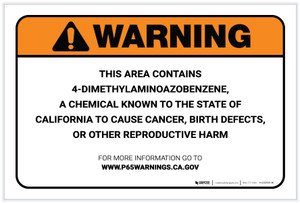 Warning: Prop 65 4 Dimethylaminoazobenzene - Label