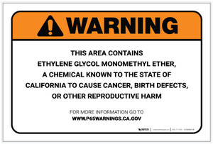 Warning: Prop 65 Ethylene Glycol Monomethyl Ether - Label