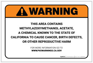 Warning: Prop 65 Methylazoxymethanol Acetate - Label