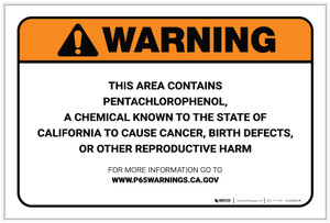 Warning: Prop 65 Pentachlorophenol - Label