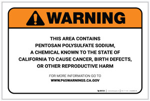Warning: Prop 65 Pentosan Polysulfate Sodium - Label