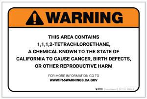 Warning: Prop 65 1,1,1,2-Tetrachloroethane - Label