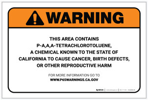 Warning: Prop 65 P-A,A,A-Tetrachlorotoluene - Label