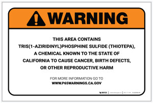 Warning: Prop 65 Tris (1-Aziridinyl)Phosphine Sulfide (Thiotepa) - Label