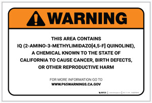Warning: Prop 65 IQ (2-Amino-3-Methylimidazo[4,5-F] Quinoline) - Label