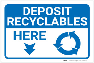 Deposit Recyclables Here Arrow Down - Label Deposit Recyclables Here Arrow Down - Label