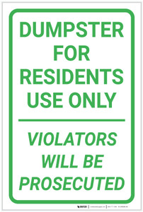 Dumpster For Residents Use Only/Violators Will Be Prosecuted Portrait - Label