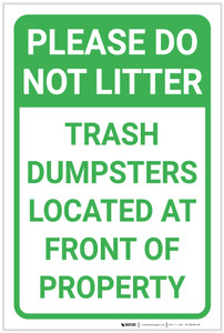 Please Do Not Litter - Trash Dumpsters At Front of Property Portrait - Label