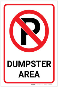 Dumpster Area No Parking with Icon Portrait - Label