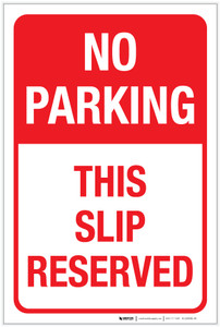 No Parking This Slip Reserved Portrait - Label