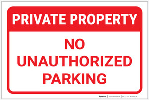 Private Property No Unauthorized Parking Landscape - Label