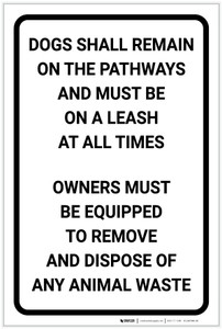 Dogs Shall Remain on Pathways/Owners Must be Equipped to Remove Animal Waste - Label