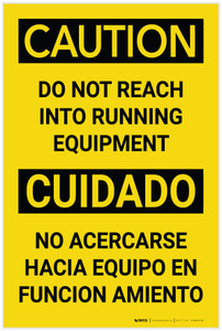 Caution: Do Not Reach into Running Equipment Bilingual Spanish - Label