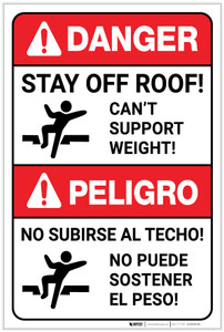Danger: Stay Off Roof Can't Support Weight Bilingual Spanish - Label