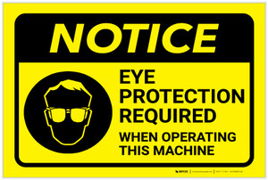 Notice: Yellow Eye Protection Operating Machine - Label