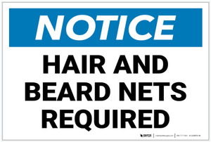 Notice: Hair and Beard Nets Required - Label