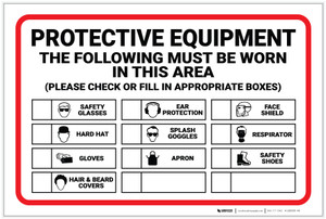Notice: PPE The Following Must Be Worn in This Area - Label