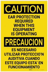 Caution: PPE Ear Protection Required with Equipment Bilingual Spanish - Label