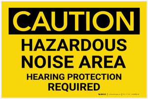 Caution: PPE Hazardous Noise Area Hearing Protection Required - Label