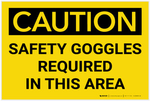 Caution: PPE Safety Goggles Required in This Area - Label